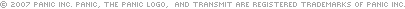 (C) 2005 Panic, Inc. Panic, The Panic Logo, and Transmit are registered trademarks of Panic, Inc.